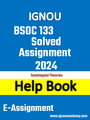 IGNOU BSOC 133  Solved Assignment 2024